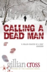 Calling A Dead Man