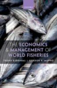 Economics and Management of World Fisheries