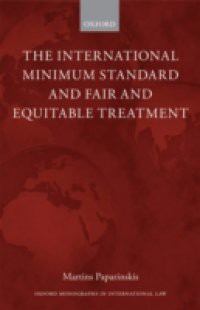 International Minimum Standard and Fair and Equitable Treatment