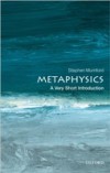 Metaphysics: A Very Short Introduction