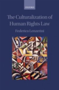 Culturalization of Human Rights Law