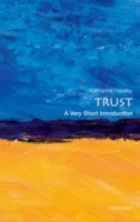 Trust: A Very Short Introduction