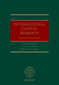 International Capital Markets: Law and Institutions