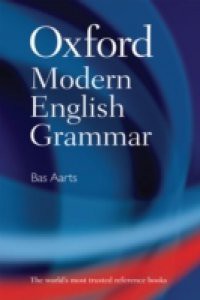 Oxford Modern English Grammar