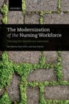 Modernization of the Nursing Workforce: Valuing the healthcare assistant