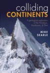 Colliding Continents: A geological exploration of the Himalaya, Karakoram, and Tibet