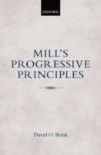 Mills Progressive Principles