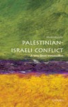 Palestinian-Israeli Conflict: A Very Short Introduction