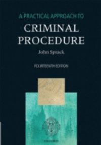 Practical Approach to Criminal Procedure