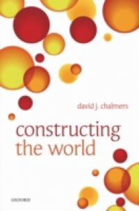 Constructing the World