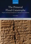 Primeval Flood Catastrophe: Origins and Early Development in Mesopotamian Traditions