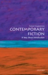 Contemporary Fiction: A Very Short Introduction