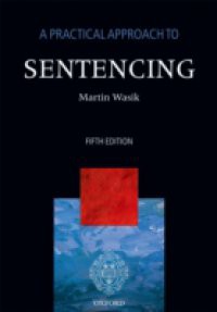 Practical Approach to Sentencing