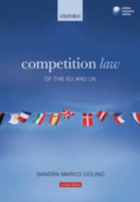 Competition Law of the EU and UK