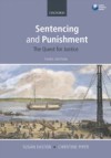 Sentencing and Punishment: The Quest for Justice
