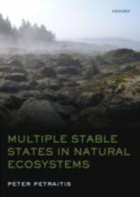 Multiple Stable States in Natural Ecosystems