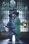 Between Heaven and Earth