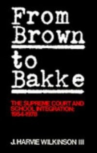 From Brown to Bakke