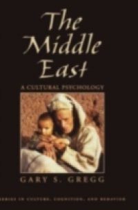 Middle East: A Cultural Psychology