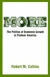 More: The Politics of Economic Growth in Postwar America