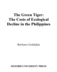 Green Tiger: The Costs of Ecological Decline in the Philippines