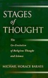 Stages of Thought: The Co-Evolution of Religious Thought and Science