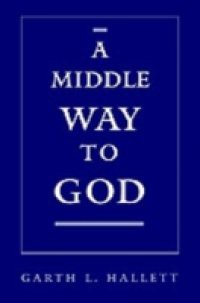 Middle Way to God