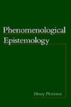 Phenomenological Epistemology