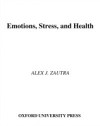 Emotions, Stress, and Health