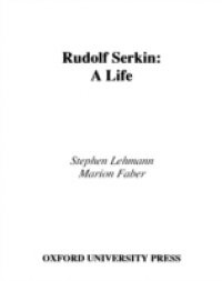 Rudolf Serkin: A Life