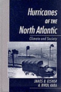 Hurricanes of the North Atlantic: Climate and Society