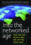 Into the Networked Age: How IBM and Other Firms are Getting There Now