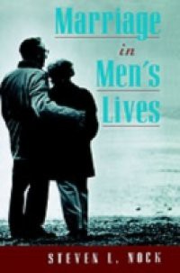 Marriage in Men's Lives