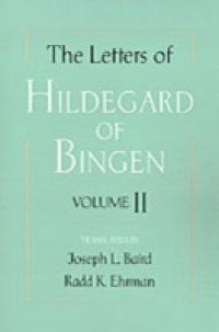 Letters of Hildegard of Bingen: Volume II