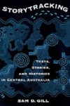Storytracking: Texts, Stories, and Histories in Central Australia