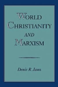 World Christianity and Marxism