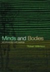 Minds and Bodies: Philosophers and Their Ideas