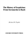 History of Scepticism: From Savonarola to Bayle