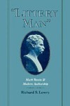 "Littery Man": Mark Twain and Modern Authorship