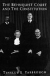 Rehnquist Court and the Constitution