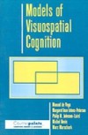 Models of Visuospatial Cognition