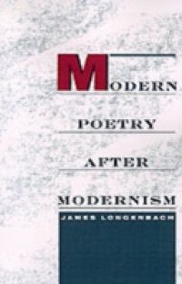 Modern Poetry after Modernism