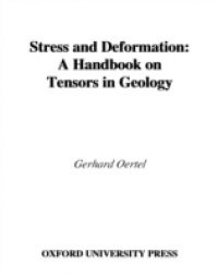 Stress and Deformation: A Handbook on Tensors in Geology