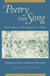 Poetry into Song: Performance and Analysis of Lieder