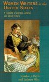Women Writers in the United States: A Timeline of Literary, Cultural, and Social History