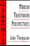 Modern Trinitarian Perspectives