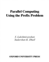 Parallel Computing Using the Prefix Problem