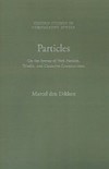Particles: On the Syntax of Verb-Particle, Triadic and Causative Constructions