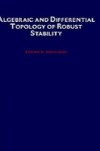 Algebraic and Differential Topology of Robust Stability