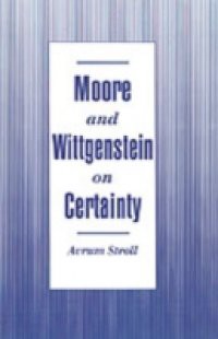 Moore and Wittgenstein on Certainty
